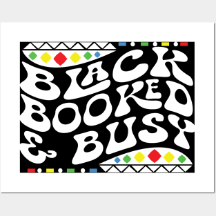 Black Booked and Busy Shirt Posters and Art